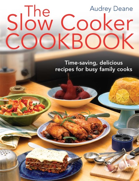 The Slow Cooker Cookbook