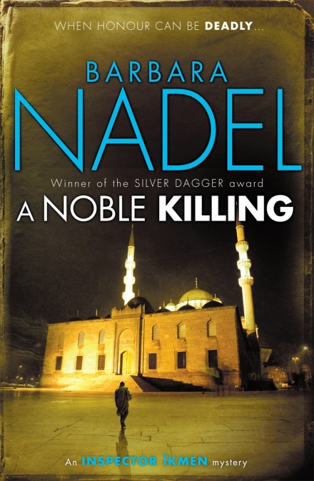 A Noble Killing (Inspector Ikmen Mystery 13)