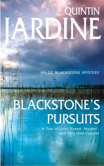 Blackstone’s Pursuits (Oz Blackstone series, Book 1)