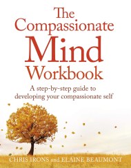 The Compassionate Mind Workbook