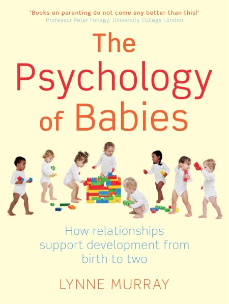 The Psychology of Babies