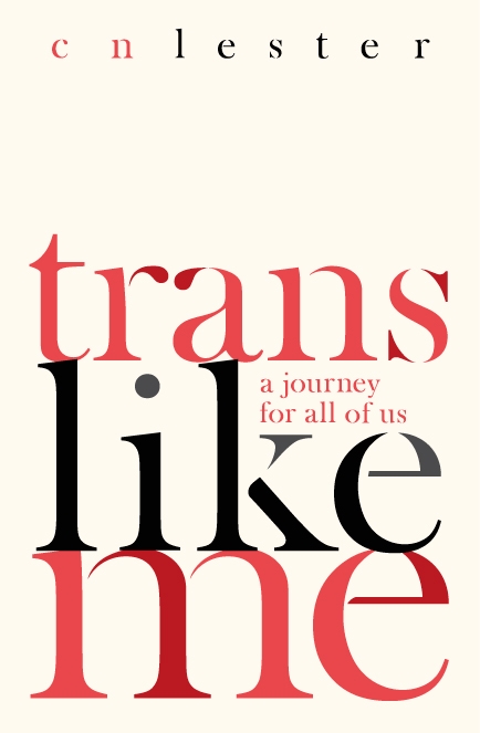 Trans Like Me