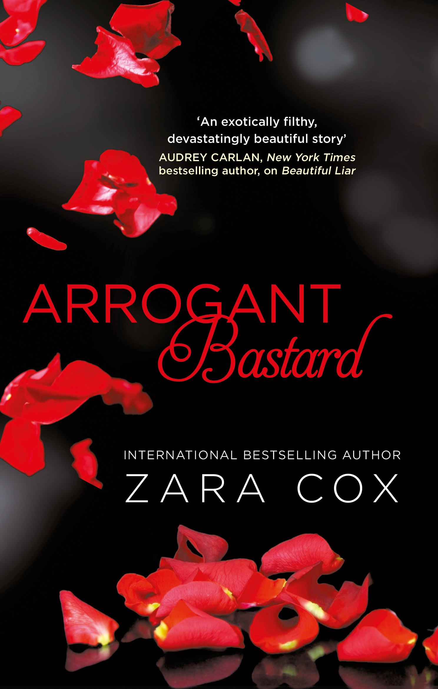 Arrogant Bastard By Zara Cox Hachette Uk