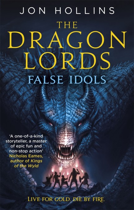 The Dragon Lords 2: False Idols