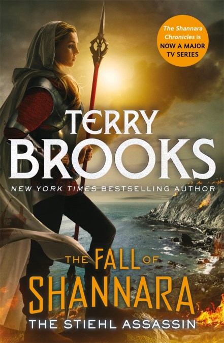 The Stiehl Assassin: Book Three of the Fall of Shannara