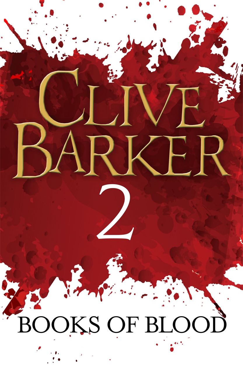 Books of Blood Volume 2 by Clive Barker Hachette UK