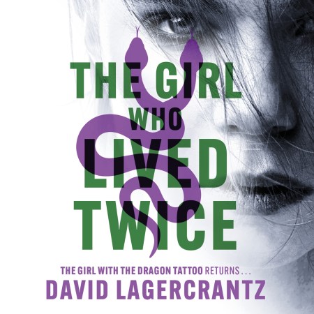 The Girl Who Lived Twice