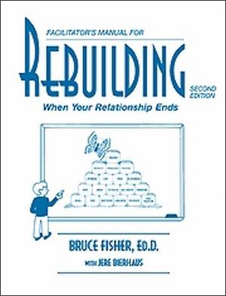 Rebuilding Facilitator’s Manual, 2nd Edition