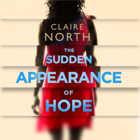The Sudden Appearance of Hope