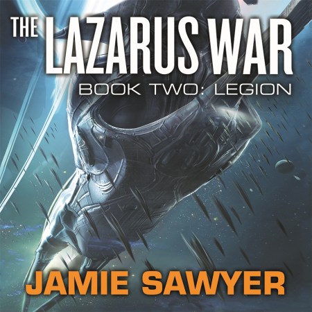 The Lazarus War: Legion