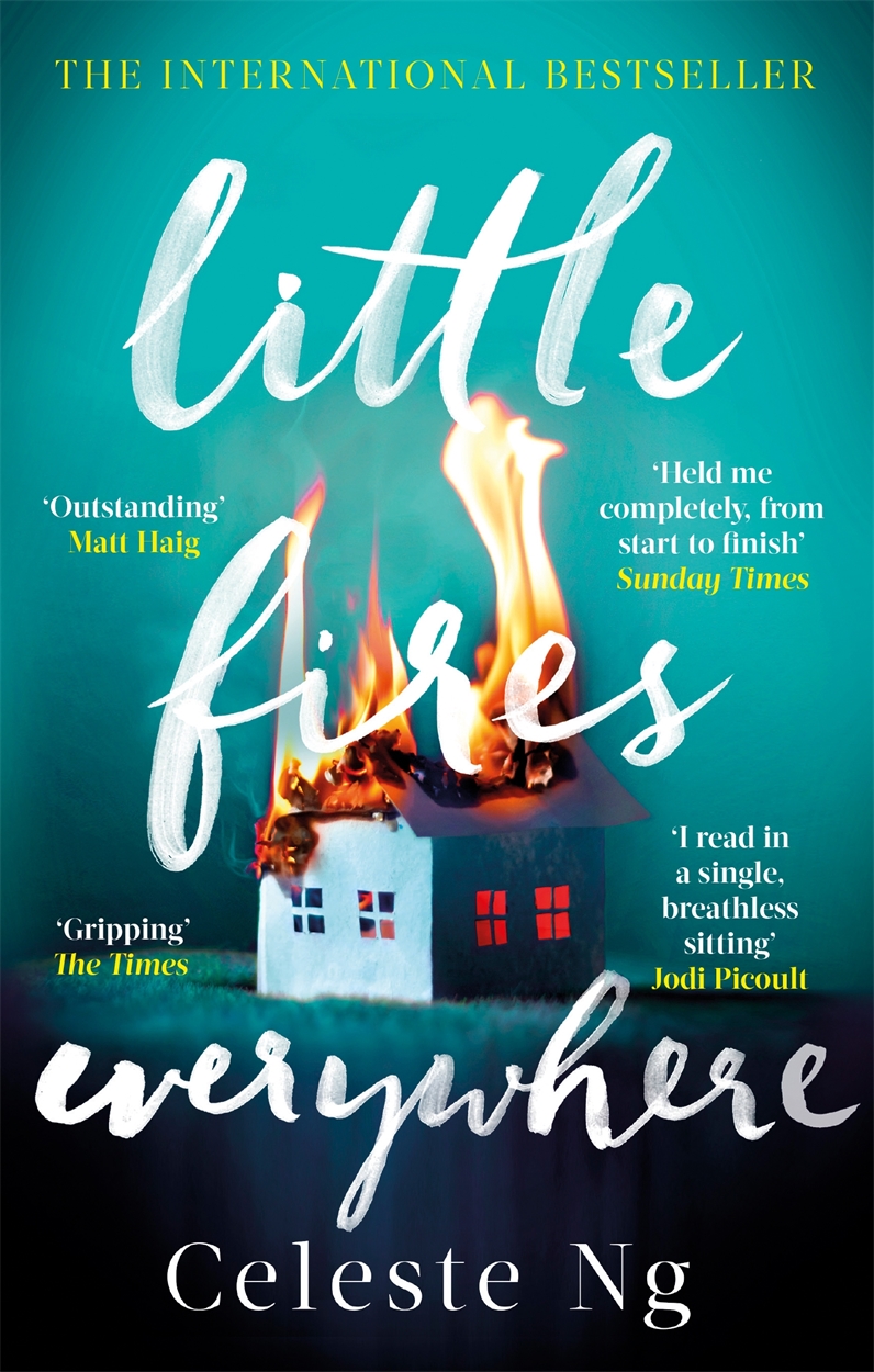 Little Fires Everywhere by Celeste Ng Hachette UK