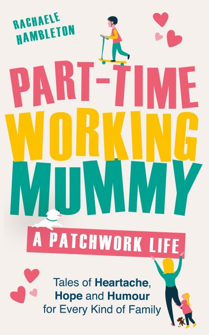 Part-Time Working Mummy