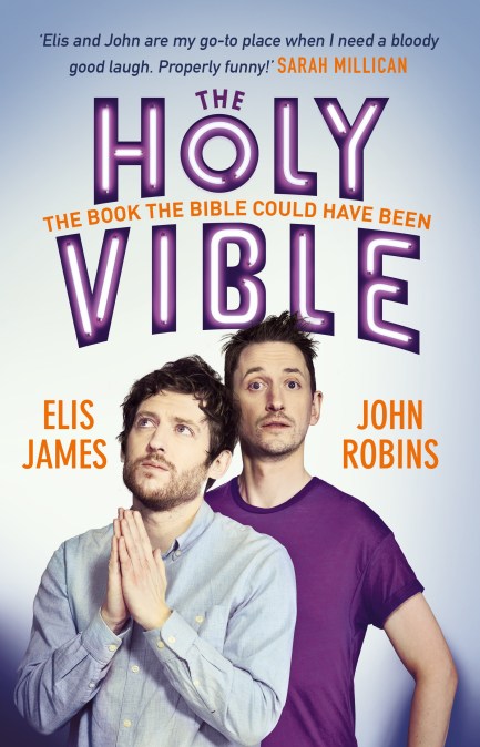 Elis and John Present the Holy Vible