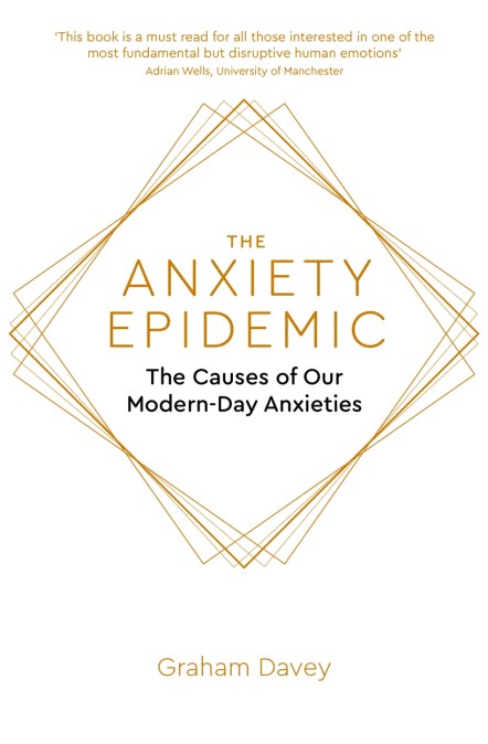 The Anxiety Epidemic