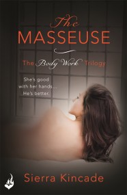 The Masseuse: Body Work 1