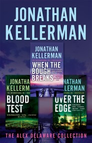 Jonathan Kellerman’s Alex Delaware Collection