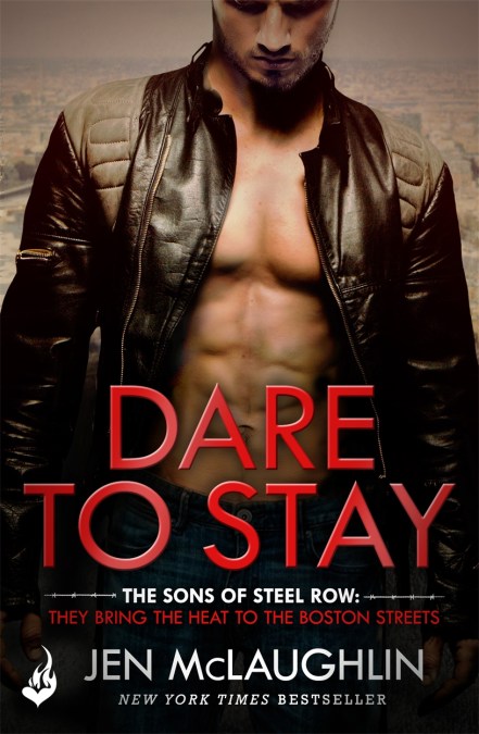 Dare To Stay: The Sons of Steel Row 2