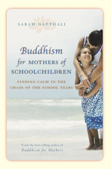 Buddhism For Mothers Of School Children