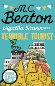 Agatha Raisin and the Terrible Tourist