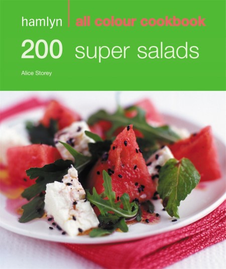 Hamlyn All Colour Cookery: 200 Super Salads