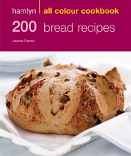 Hamlyn All Colour Cookery: 200 Bread Recipes