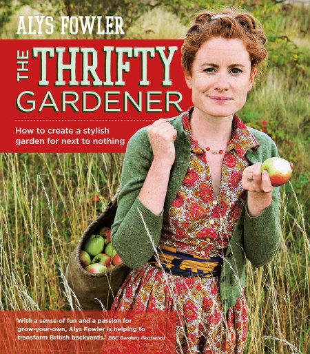 The Thrifty Gardener: How to create a stylish garden for next to nothing