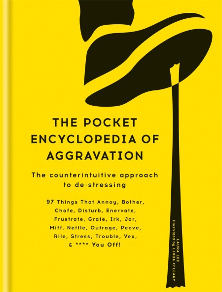 The Pocket Encyclopedia of Aggravation