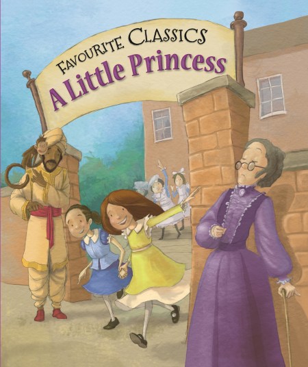 Favourite Classics: A Little Princess