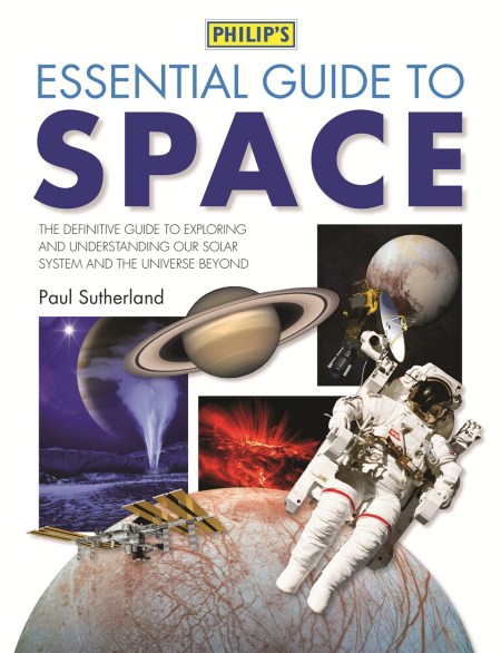 Philip’s Essential Guide to Space