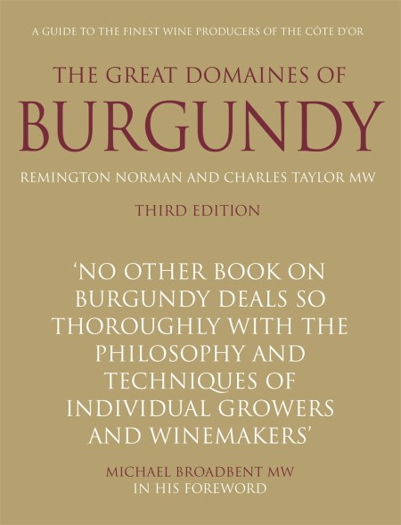 The Great Domaines of Burgundy: revised edition