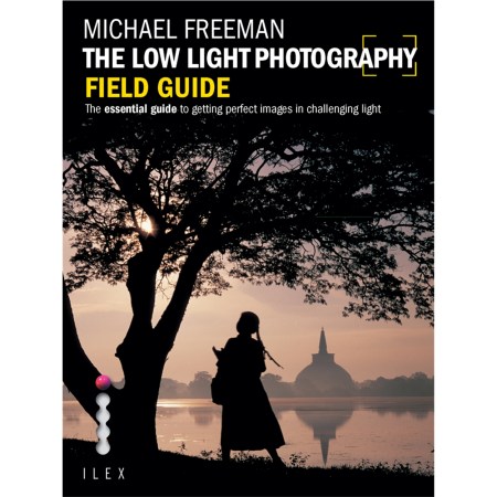 The Low Light Photography Field Guide