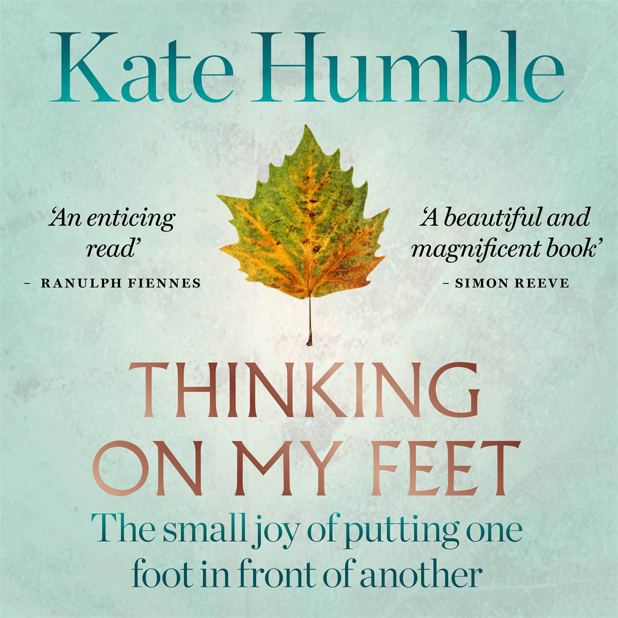 thinking-on-my-feet-by-kate-humble-hachette-uk