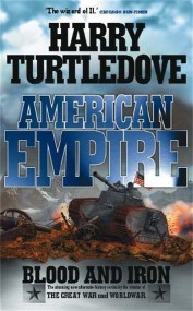 American Empire: Blood and Iron