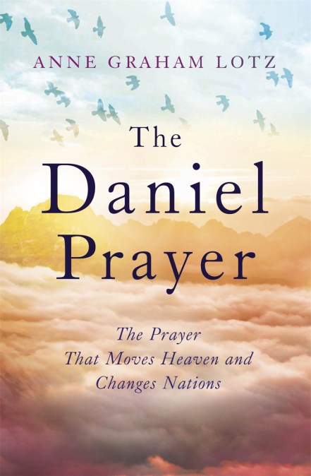 The Daniel Prayer