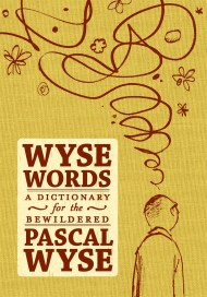 Wyse Words: a Dictionary for the Bewildered