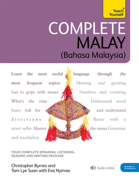 Complete Malay Beginner to Intermediate Book and Audio Course