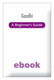 Gandhi: A Beginner’s Guide