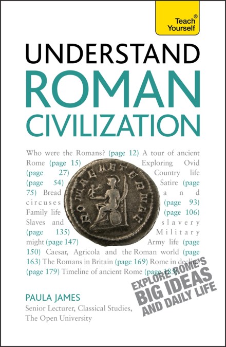 Understand Roman Civilization: Teach Yourself