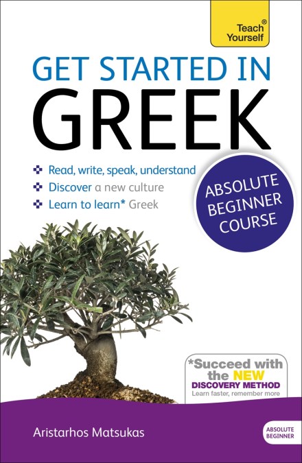 Get Started in Beginner's Greek: Teach Yourself