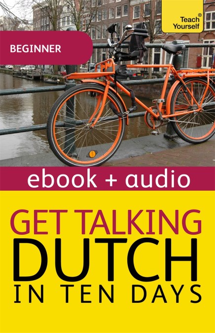 Get Talking Dutch: Teach Yourself