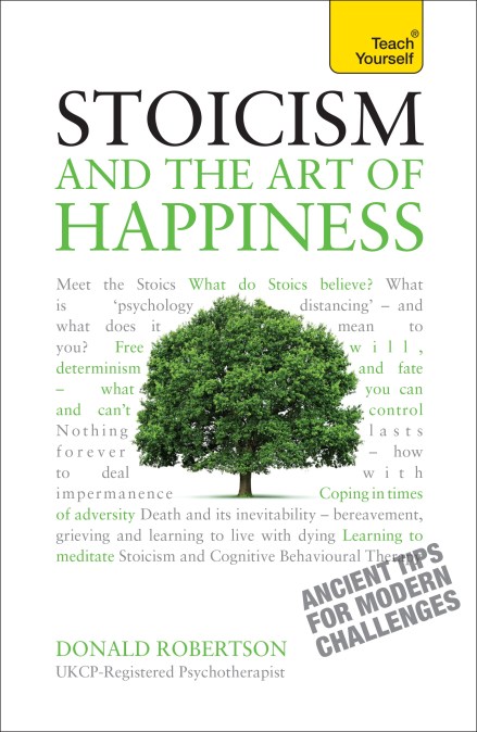 Stoicism and the Art of Happiness