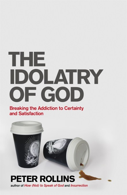 The Idolatry of God