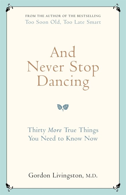 And Never Stop Dancing