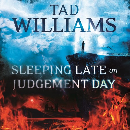 Sleeping Late on Judgement Day