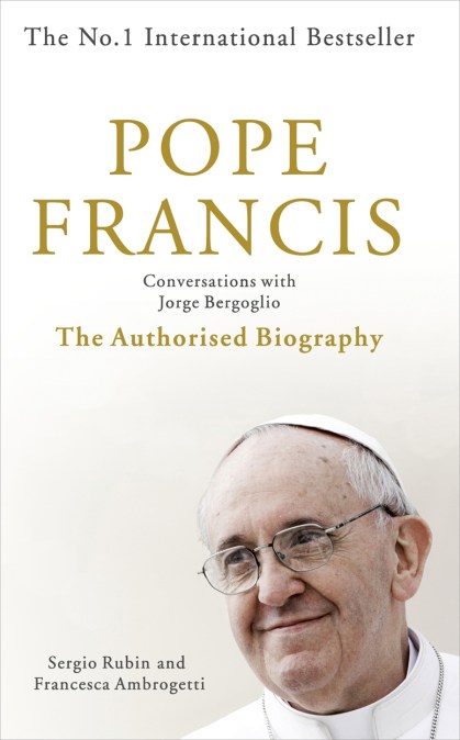 Pope Francis: Conversations with Jorge Bergoglio