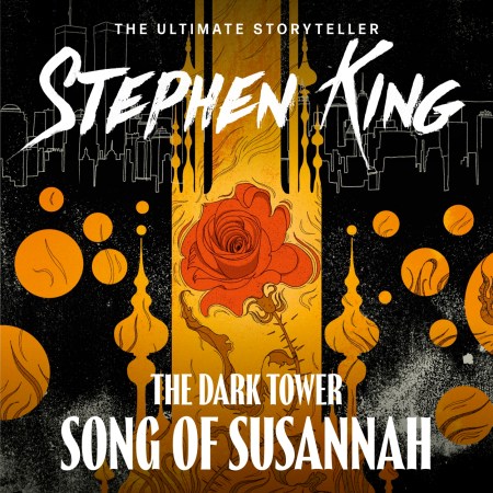 The Dark Tower VI: Song of Susannah