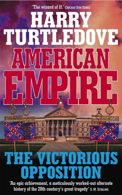 American Empire: The Victorious Opposition