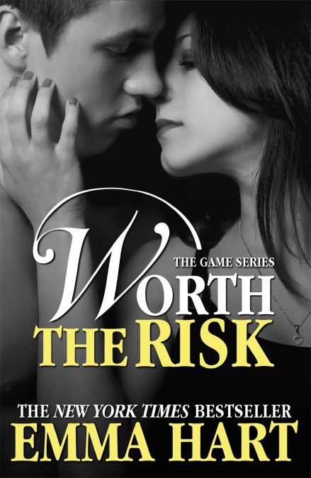 Worth the Risk (The Game, #4)