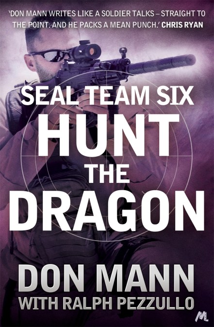 SEAL Team Six Book 6: Hunt the Dragon