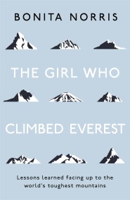 The Girl Who Climbed Everest